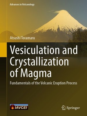 cover image of Vesiculation and Crystallization of Magma